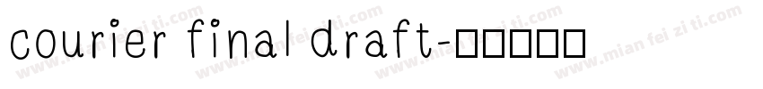 courier final draft字体转换